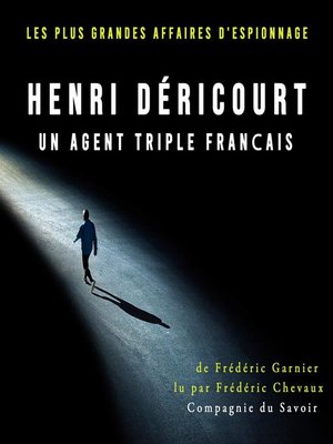 cover image of Henri Déricourt, un agent triple français